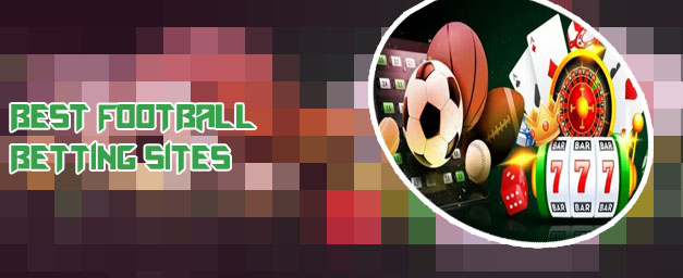 Football betting sites