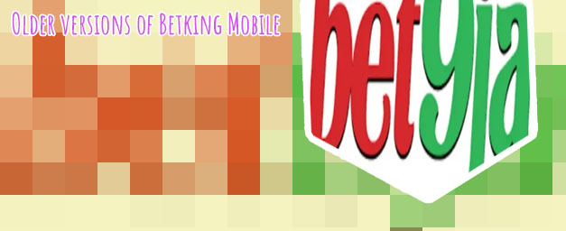 Old mobile bet king com